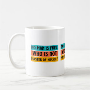 Motivational quote Mug