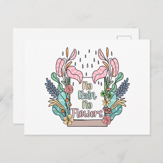 Motivational Quote No Rain No Flowers  Postcard (Front/Back)