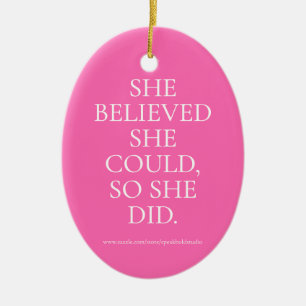 Motivational Quote Ornament for Her, Custom Grad