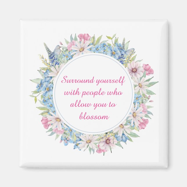 Motivational Quote Pink White Blue Floral Wreath Magnet (Front)