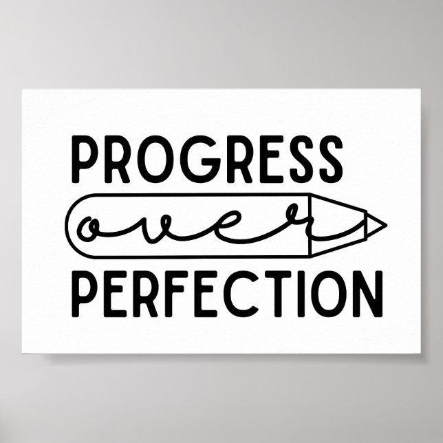Motivational Quote Progress Over Perfection Poster (Front)