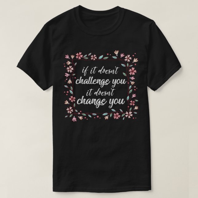 Motivational Quote Running Gifts Ideas For Her Or  T-Shirt (Design Front)
