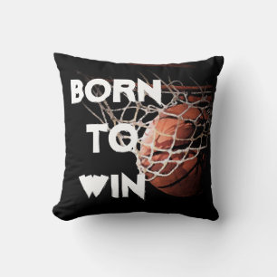Motivational Quote Saying Basketball Born to Win Cushion