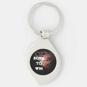Motivational Quote Saying Basketball Born to Win Key Ring