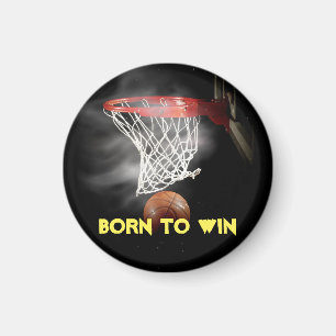 Motivational Quote Saying Basketball Born to Win Magnet