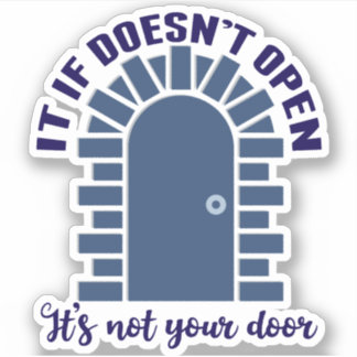 Motivational Quote Stay Positive Not Your Door