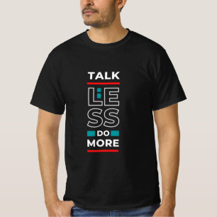 Motivational Quote Stylish and Positive Text T-Shirt
