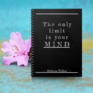 Motivational quote "the only limit is your mind" notebook