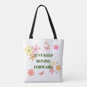 Motivational Quote Tote Bag with Pastel Flowers