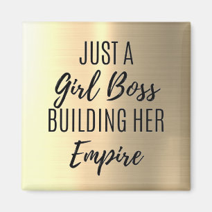 Motivational quotes for Girl Bosses Female Magnet