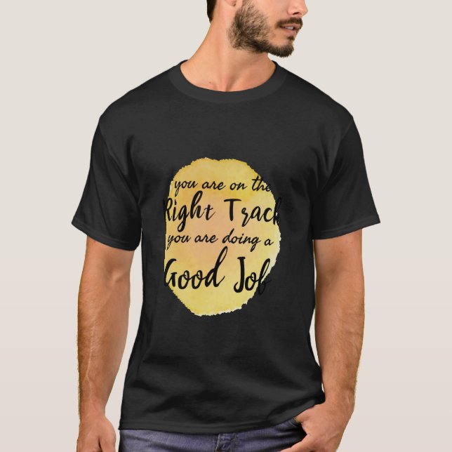 motivational quotes for self care T-Shirt (Front)