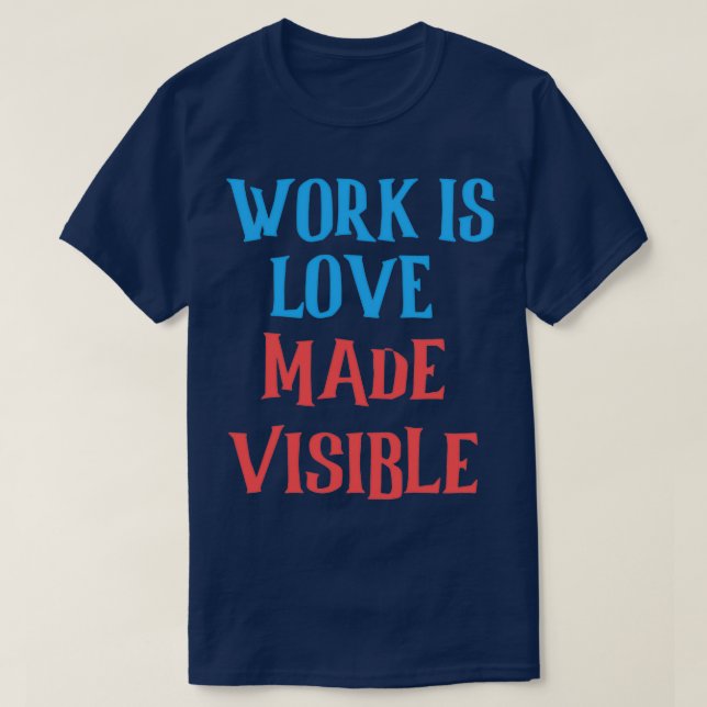 motivational quotes for work 4 T-Shirt (Design Front)
