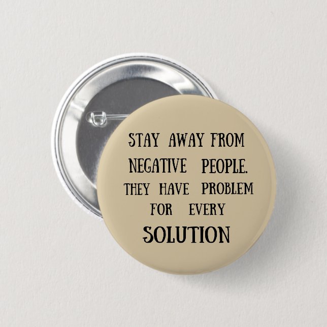 Motivational quotes funny life sayings 6 cm round badge (Front & Back)