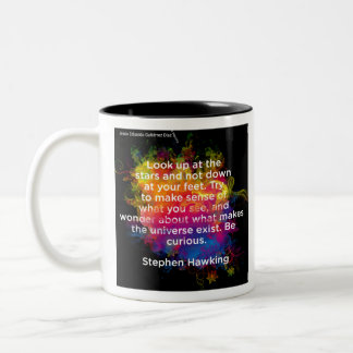 Motivational Quotes- Stephen Hawking- 1-1 Two-Tone Coffee Mug