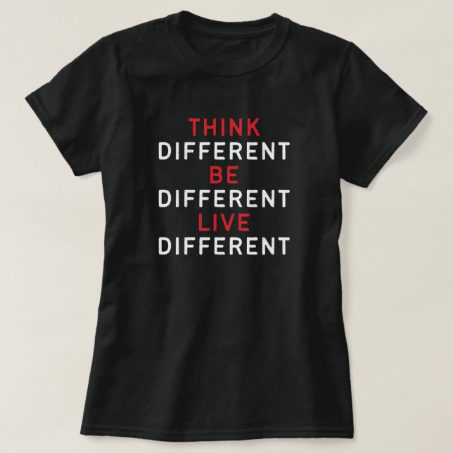 Motivational Quotes, Think Different T-Shirt (Design Front)