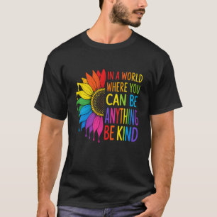 Motivational Rainbow Be Kind Sunflower Lgbtq Pride T-Shirt