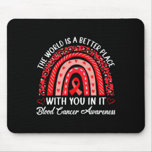 Motivational Rainbow Blood Cancer Awareness Month Mouse Pad