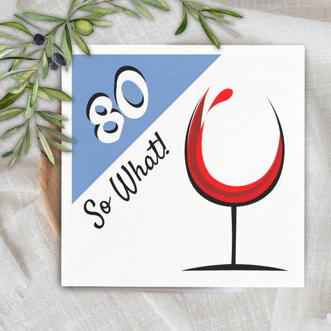 Motivational Red Wine Glass 80th Birthday Party Napkin (Creator Uploaded)