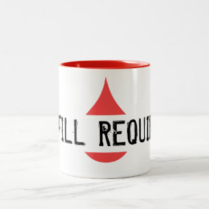 Motivational REFILL REQUIRED Red Graphical Drop Two-Tone Coffee Mug