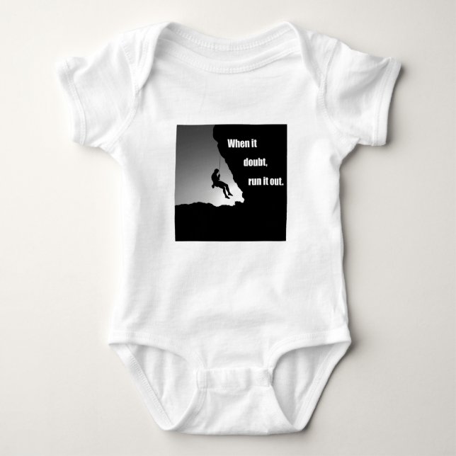 Motivational rock climbing rockclimbing saying baby bodysuit (Front)