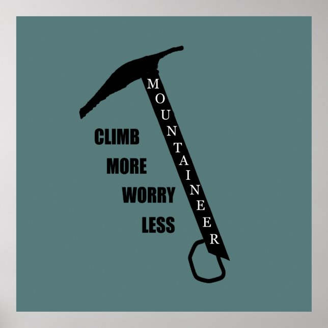 Motivational rock climbing rockclimbing saying poster (Front)