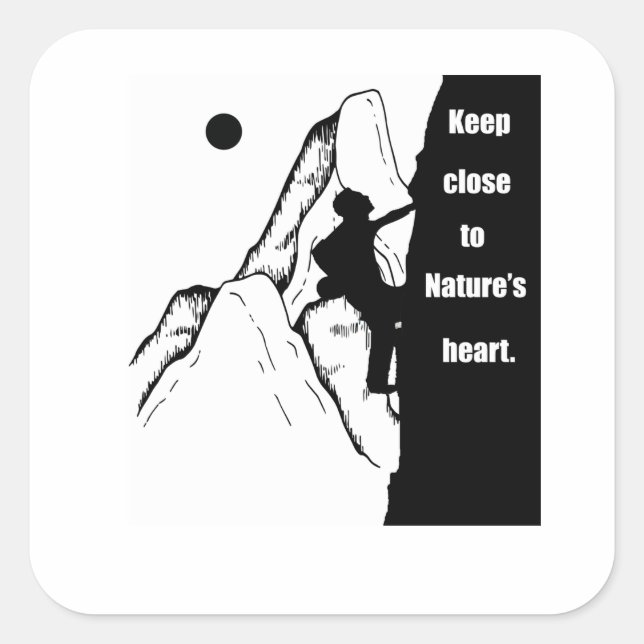 Motivational rock climbing rockclimbing saying square sticker (Front)