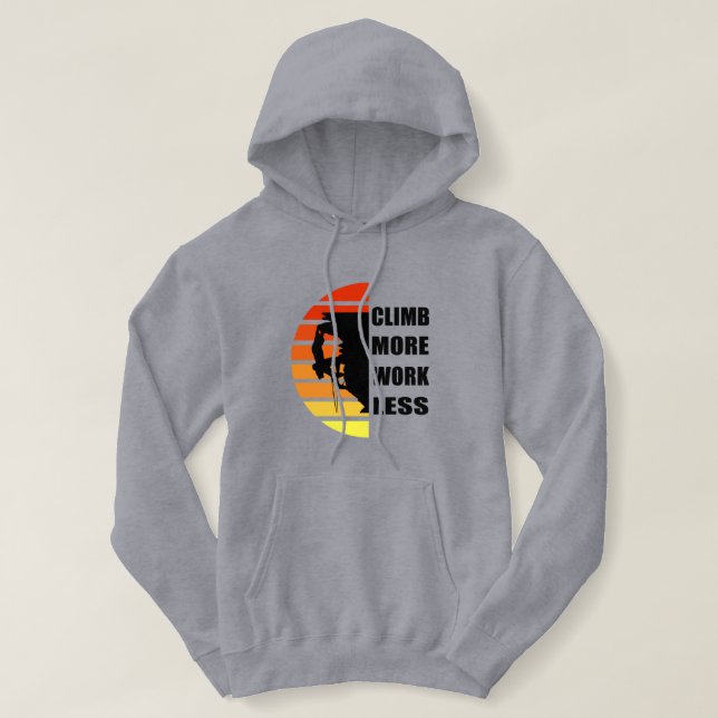 Motivational rock climbing saying hoodie (Design Front)