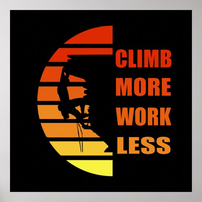 Motivational rock climbing saying poster (Front)