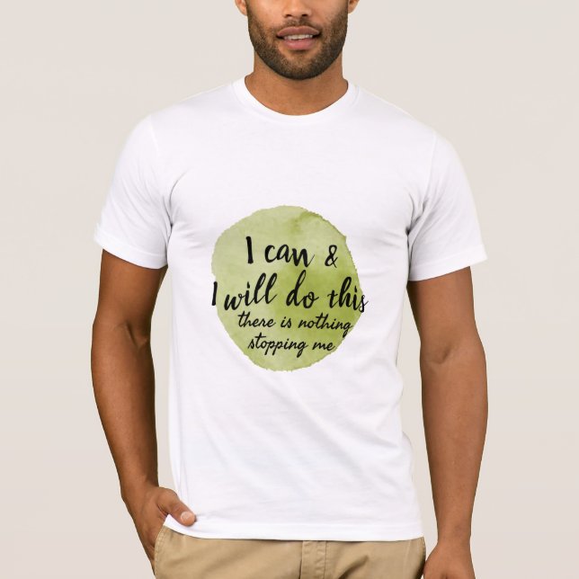 motivational sayings for self care T-Shirt (Front)