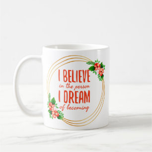 Motivational sayings for success and life struggle coffee mug