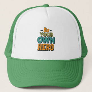 Motivational Self-Empowerment Quote Tee Trucker Hat
