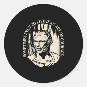 Motivational Seneca Quote - Courage Classic Round Sticker