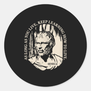 Motivational Seneca Quote On Life And Learning Classic Round Sticker