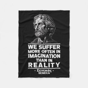 Motivational Seneca Stoicism Reality Quote Philoso Fleece Blanket