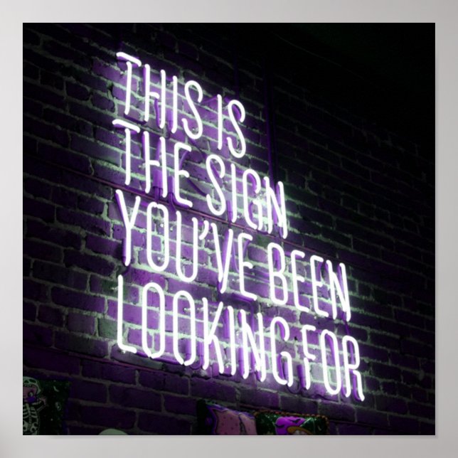 Motivational Sign Funny Looking For Neon (Front)