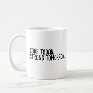 Motivational Slogan Coffee Mug