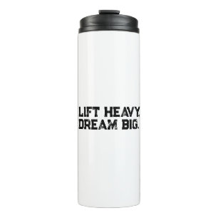 Motivational Slogan Thermal Tumbler
