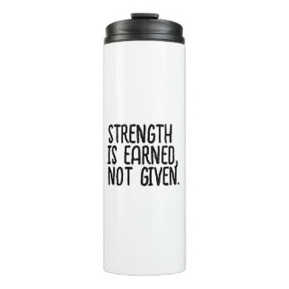 Motivational Slogan Thermal Tumbler