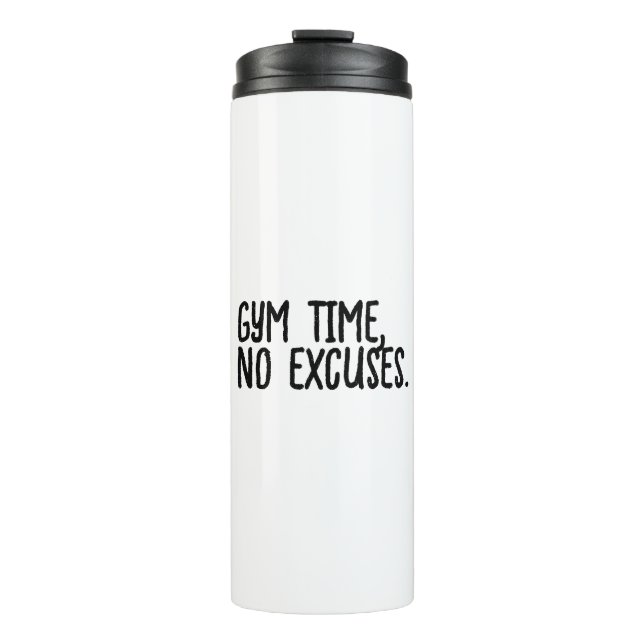 Motivational Slogan Thermal Tumbler (Front)