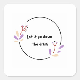 Motivational square sticker