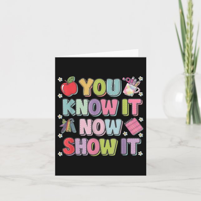 Motivational State Testing Test Day You Know It No Card (Front)