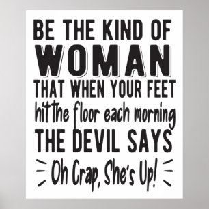 Motivational Strong Woman Empowered Women Quote  Poster