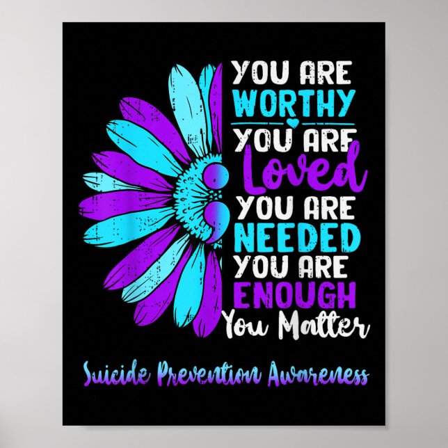 Motivational Suicide Prevention Awareness Teal Pur Poster (Front)