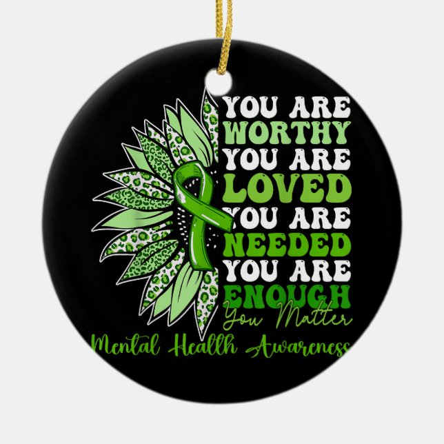 Motivational Support Warrior Mental Health Awarene Ceramic Ornament (Front)