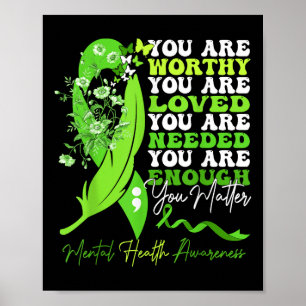 Motivational Support You Mental Health Awareness Poster