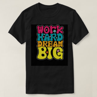 Motivational T-Shirt
