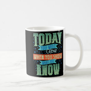 Motivational Teacher Test Day Exam  Coffee Mug