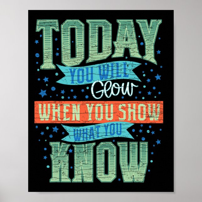 Motivational Teacher Test Day Exam  Poster (Front)