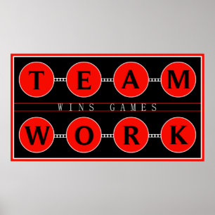 Motivational Teamwork Wins Games Poster