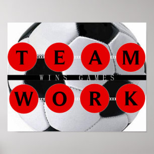 Motivational TEAMWORK Wins Games Soccer Poster